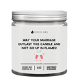 May Your Marriage Outlast This Candle
